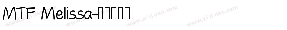 MTF Melissa字体转换